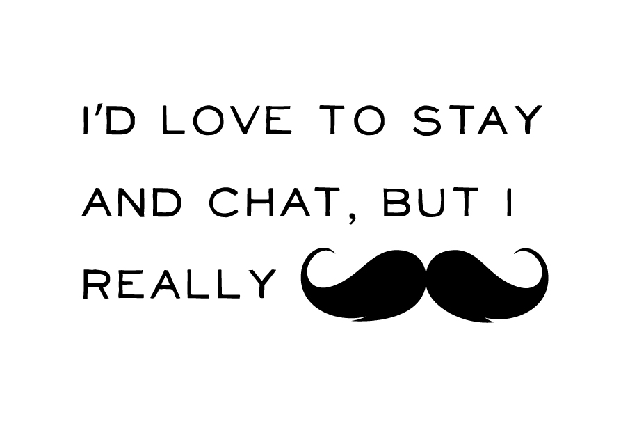 Mustache Humor Quotes. QuotesGram