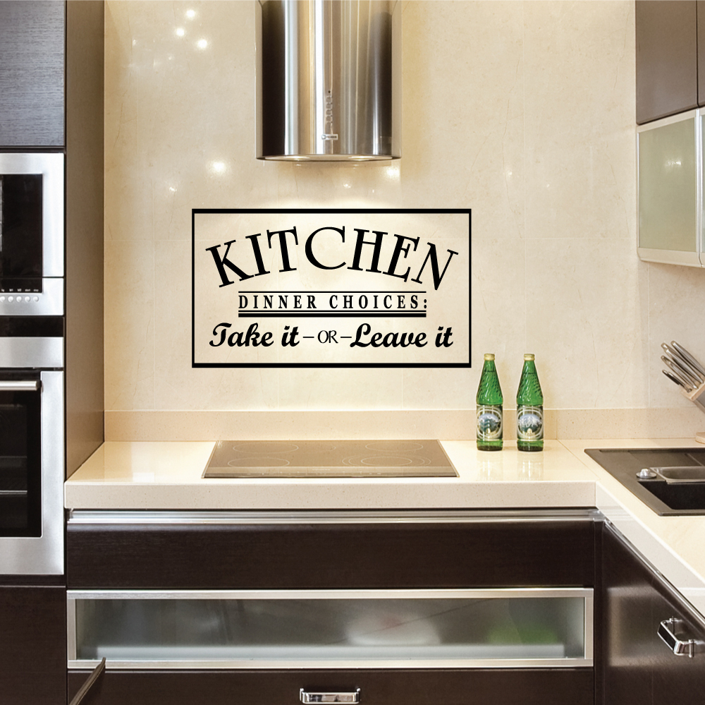Kitchen Dinner Choices Take It Or Leave It Wall Art Decals