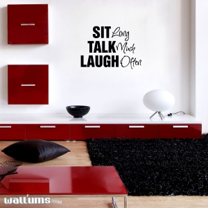 sit long wall decal quote