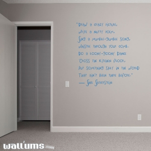 Draw a crazy wall decal quote