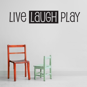 Live Laugh Play wall decal quote
