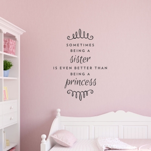 Being A Sister Wall Quote Decal