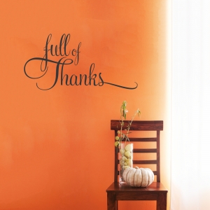 Full Of Thanks Wall Quote Decal
