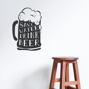 Save Water Drink Beer  Black  Wall Quote Decal