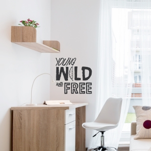 Young Wild and Free Black Wall Quote Decal