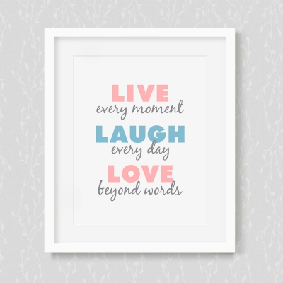 Live - Laugh - Love - Art Print