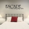 Escape wall decal quote