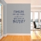 Famlies are wall decal quote