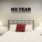 No fear wall decal quote