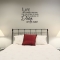 Life isn't wall decal quote