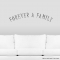Forever wall decal quote