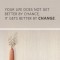 Better By Change Wall Quote Decal