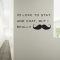 I really mustache wall decal