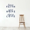 Have Faith Wall Quote Decal