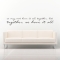 We May Not Have It All Together...Wall Art Decal