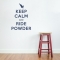 Keep Calm And Ride Powder Wall Decal