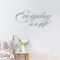 Everyday is a Gift Wall Quote Decal