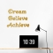 Dream Believe Achieve Wall Quote Decal Gold