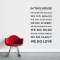 We Do Love Wall Quote Decal