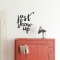 Just Show Up Wall Quote Decal