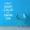 Keep Calm and Swim On Wall Quote Decal