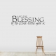 And The Blessings Of The Lord... Wall Art Vinyl Decal Sticker Quote
