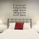 If your not wall decal quote