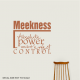 Meekness Absolute Power Under... Wall Art Vinyl Decal Sticker Quote