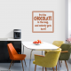 Put The Chocolate In The Bag... Wall Art Vinyl Decal Sticker Quote