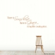 There Is Sunshine... Wall Art Vinyl Decal Sticker Quote
