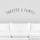 Forever wall decal quote