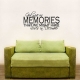 God Gave Us Memories That we Might... Wall Art Vinyl Decal Sticker Quote