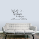 It's Hard To Be Nostalgic When... Wall Art Vinyl Decal Sticker Quote