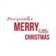 Have Yourself a Merry Little Christmas Wall Decal Quote Sticker