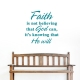 Faith He Will Wall Art Decal