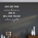 Give His Strength Wall Art Decal