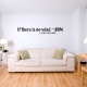 If there is no wind Wall Decal