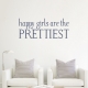 Happy Girls are the Prettiest - Audrey Hepburn Wall Quote Decal