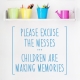 Children Are Making Memories Wall Decal