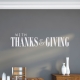 With Thanks and Giving Wall Quote Decal