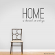 Home Is Where I Am With You Wall Quote Decal