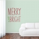 Merry And Bright Wall Art Decal