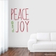 Peace and Joy Wall Art Decal