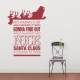 He's Making A List..Wall Quote Decal