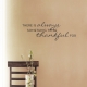 Always Thankful...Wall Art Decal