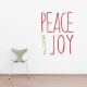 Peace and Joy Wall Art Decal