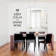 Keep Calm And Drink Wine Wall Decal