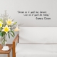Dream As If...Wall Quote Decal