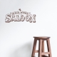Wild West Saloon Wall Quote Decal