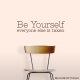 Be Yourself Wall Quote Decal
